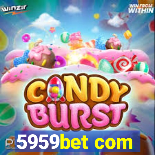 5959bet com